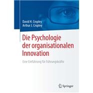 Die Psychologie Der Organisationalen Innovation