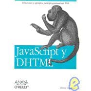 JavaScript y DHTML/ JavaScript y DHTML Cookbook,9788441523883