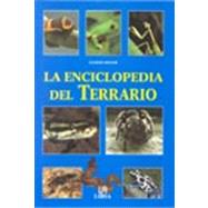 La enciclopedia del terrario / Encyclopedia of Terrariums