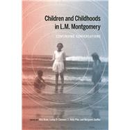 Children and Childhoods in L.M. Montgomery