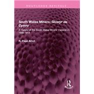 South Wales Miners: Glowyr de Cymru