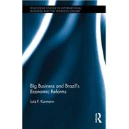 Big Business and BrazilÆs Economic Reforms