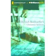 Dietrich Bonhoeffer's Christmas Sermons