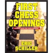 First Chess Openings