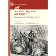 Australia, Migration and Empire