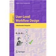 User-Level Workflow Design
