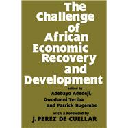 The Challenge of African Economic Recovery and Development