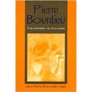 Pierre Bourdieu Fieldwork in Culture