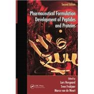 Pharmaceutical Formulation Development of Peptides and Proteins, Second Edition