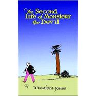The Second Life of Monsieur the Devil