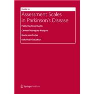 Guide to Assessment Scales in Parkinson’s Disease