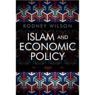 Islam and Economic Policy An Introduction
