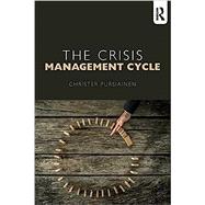 The Crisis Management Cycle