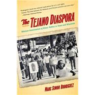 The Tejano Diaspora