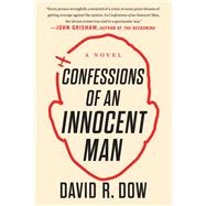 Confessions of an Innocent Man