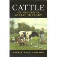 Cattle An Informed Social History