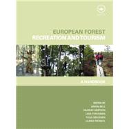 European Forest Recreation and Tourism: A Handbook