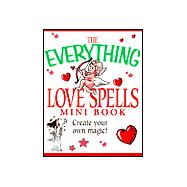 The Everything Love Spells Mini Book