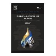Sustainable Shale Oil and Gas