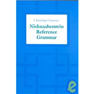 Nishnaabemwin Reference Grammar