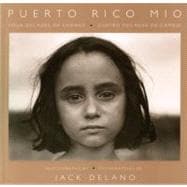 Puerto Rico Mio Four Decades of Change, in Photographs by Jack Delano