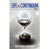 Life in Continuum