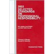 Model Rules of Professional Conduct and Other Selected Standards