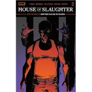 House of Slaughter #2