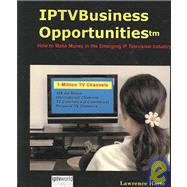 IPTV Business Opportunities