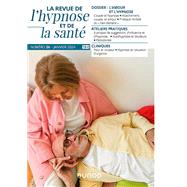 Revue de l'hypnose et de la santé N°26 - 1/2024
