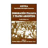 Inmigración Italiana y Teatro argentino