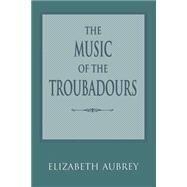The Music of the Troubadours
