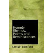 Homely Rhymes, Poems and Reminiscences