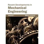Recent Developments in Mechanical Engineering