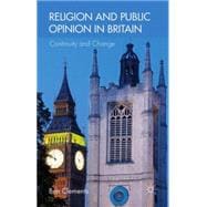 Religion and Public Opinion in Britain Continuity and Change