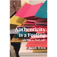 Authenticity is a Feeling My Life in PME-ART