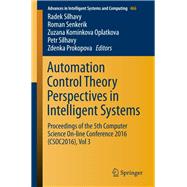 Automation Control Theory Perspectives in Intelligent Systems