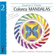Colorea mandalas / Coloring Mandalas