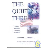 The Quiet Threat