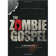The Zombie Gospel