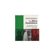 The Nine Guardians: A Novel