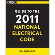 Audel Guide to the 2011 National Electrical Code : All New Edition