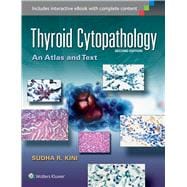 Thyroid Cytopathology An Atlas and Text