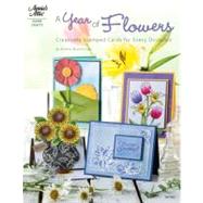 A Year of Flowers Creative, Stamped Cards for Every Occasion