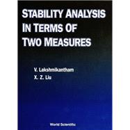 Stability Analysis in Terms of Two Measures
