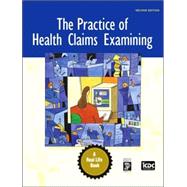 The Practice of Health Claims Examining