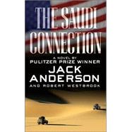 The Saudi Connection A Novel