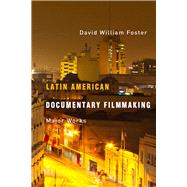 Latin American Documentary Filmmaking