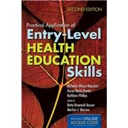 Practical Application of Entry-Level Health Education Skills