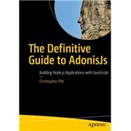 The Definitive Guide to Adonisjs